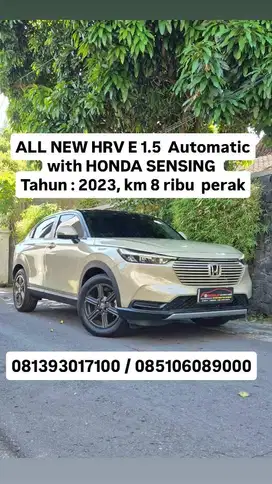 ALL NEW HRV E 1.5  Automatic with HONDA SENSING 
Tahun : 2023, km 8 rb