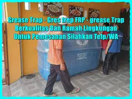 GREASE TRAP - PENYARING MINYAK - GREASE TRAP FRP - gerestep