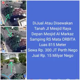 DiJual Disewakan Tanah 815M² Jl Mesjid Raya Depan Mesjid Al Markaz