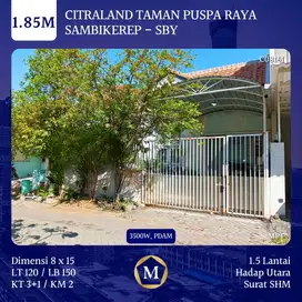 Rumah Citraland Taman Puspa Raya Surabaya Barat dkt Gwalk Lontar PTC