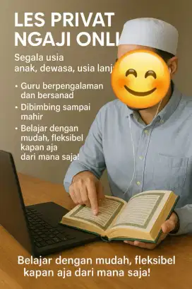 LES PRIVAT NGAJI ONLINE UNTUK SEMUA USIA, FLEKSIBEL, MUDAH, NYAMAN