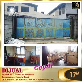 DIJUAL PABRIK MURAH LUAS 2349M DI PREPEDAN CENGKARENG JAKARTA BARAT
