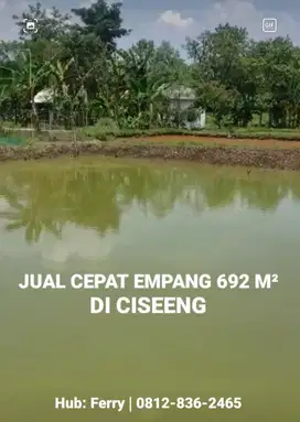 Jual Cepat Empang dan Lahan Darat 692 Meter di Ciseeng Parung Bogor