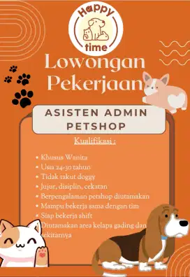 Lowongan Asst. Admin Petshop