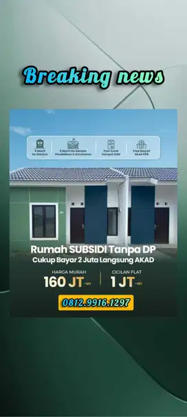MZ Rumah subsidi lokasi kota baru maja tanpa DP dekat stasiun krl