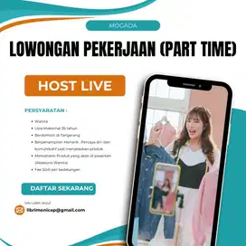 Di Cari Part Time Host Live Area Tangerang