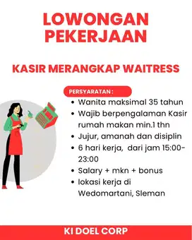 Dibutuhkan segera kasir merangkap waitress