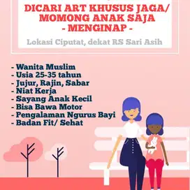 DICARI ART JAGA BAYI MENGINAP