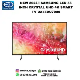 NEW 2024!! SAMSUNG LED 55 INCH CRYSTAL UHD 4K SMART TV UA55DU7000