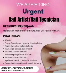 We are Hiring Urgent Terapis Nail Art