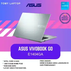 LAPTOP ASUS VIVOBOOK GO 14 E1404GA I3 N305 RAM8GB SSD512GB 14INCH FHD