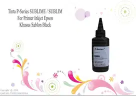 Tinta P-Series SUBLIME / SUBLIM 100ml Black Berkualitas