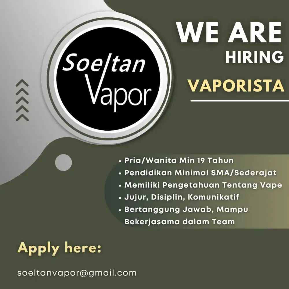 Lowongan Kerja Vaporista