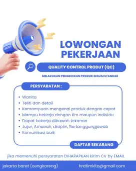 Lowongan Pekerjaan Bagian QC