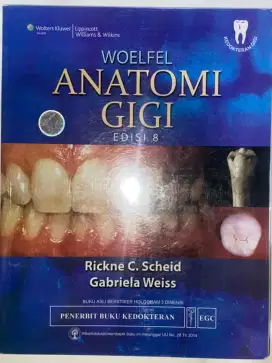 Buku Woelfel Anatomi Gigi Edisi 8