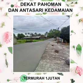 TANAH KEDAMAIAN ANTASARI.. HARGA TERMURAH DI KELASNYA