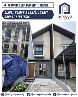 RUMAH BARU 2 LANTAI CANTIK DI KENCANA LOKA BSD -ENB03