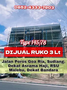 RUKO BISNIS 3 LANTAI POROS GOA RIA SUDIANG DEKAT BANDARA/RS MALEBU