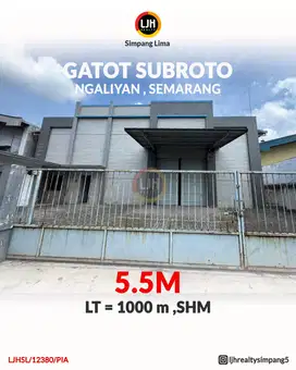 Gudang Bagus di Kawasan Gatot Subroto Ngaliyan, Semarang