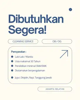 LOWONGAN KERJA CLEANING SERVICE / OB / OG