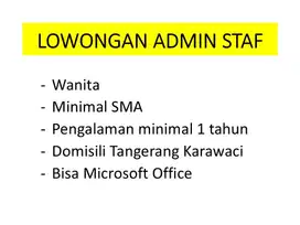 Dicari Staf Admin Wanita Min SMA Pengalaman min 1 tahun