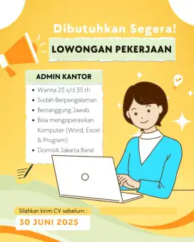 DIBUTUHKAN SEGERA!! ADMIN KANTOR