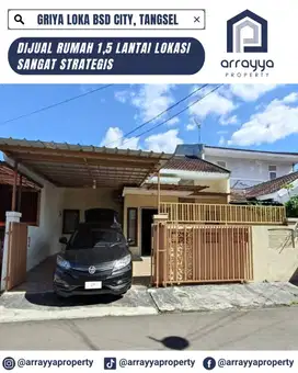 RUMAH 1,5LANTAI DI GRIYA LOKA BSD CITY 'HRB173