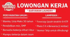Dibutuhkan karyawan laundry the daily wash ( diutamakan wanita )