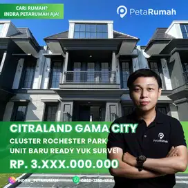 Citraland Gama City Cluster Rochester Ready Cakep