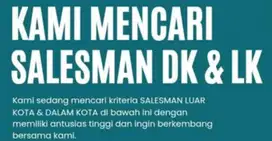 Lowongan Kerja Salesman Dalam & Luar Kota