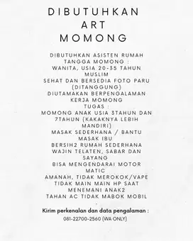 DIBUTUHKAN ART MOMONG NGINAP