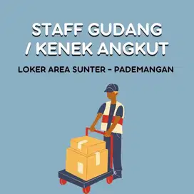 DICARI KARYAWAN GUDANG / KENEK ANGKUT BARANG SUNTER - PADEMANGAN
