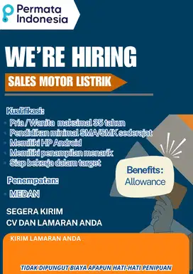 DIBUTUHKAN SALES MOTOR LISTRIK PENEMPATAN MEDAN