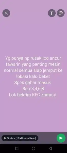 Kg nerima HP mati. 
Yg punya hp rusak lcd nya tawarin
Spek gahar masuk