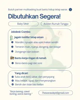 Lowongan Baby Sitter + ART