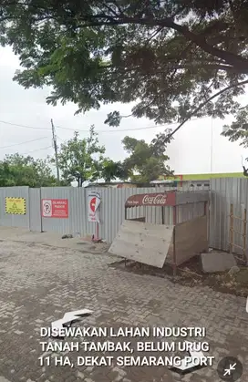 DISEWAKAN TANAH/ LAHAN INDUSTRI 11 HA, DEKAT PELABUHAN SEMARANG