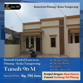 Rumah Siap Huni Tanah Lega dekat Akses Tol Pinang Termurah dikelasnya