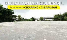 Tanah Komersial Dijiual Cepat Di Cikarang, Cibarusah
