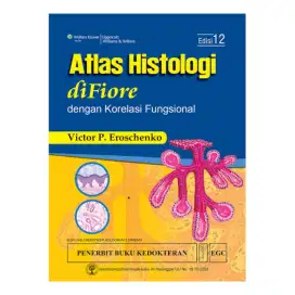 Buku Kedokteran Atlas Histologi DiFiore