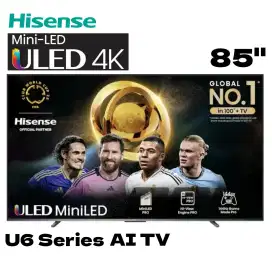 Hisense ULED Mini LED 85 Inch 85U6Q 4K Vidaa TV Dolby Vision Atmos l