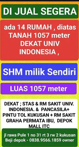 UI. Depok, 14 rumah tanah 1057 meter