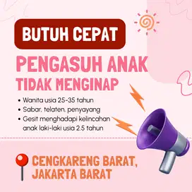 Butuh Cepat Pengasuh Anak Tidak Menginap Area Cengkareng