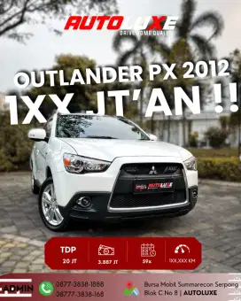 ISTIMEWAH!! FOR SALE OUTLANDER PX AT 2012 !! GOOD CHOICE !!