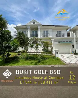 LUXURIOUS HOUSE AT COMPLEX ELITE BUKIT GOLF BSD TANGERANG SELATAN