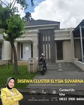 TERMURAH! DISEWA RUMAH RAPIH 8X20 ELYSIA SUVARNA SUTERA CIKUPA