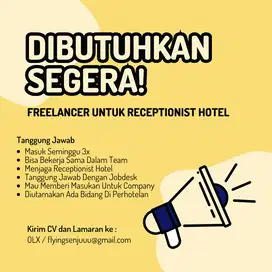 LOKER FREELANCE RESEPSIONIS HOTEL