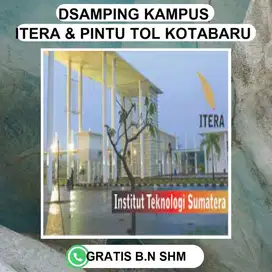 TANAH ITERA SAMPING PINTU TOL KOTA BARU