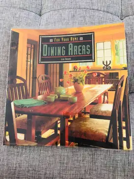 HOME DINNING AREAS - LISA SKOLNIK - FRIEDMAN PUBLISHERS – PRELOVED