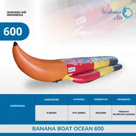 BANANA BOAT OCEAN 600 KAPASITAS 6 ORANG, PVC KOREA, PEREKATAN WELDING,