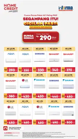 CICILAN PASTI AC MULAI DARI 290 RIBUAN/BULAN
HANYA DI HOMECREDIT